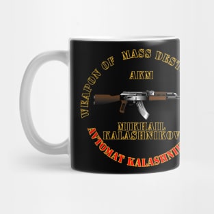 Weapon of Mass Destruction - AKM Mug